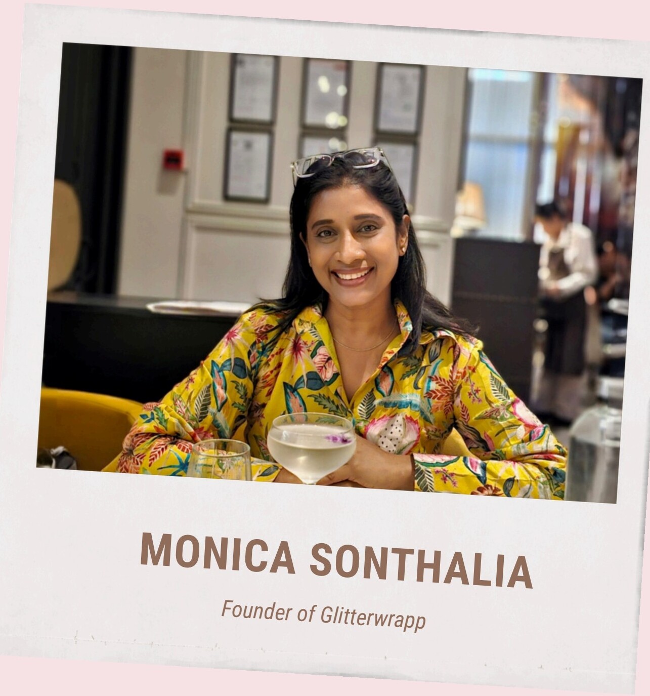 Monica Sonthalia, Founder of Glitterwrapp
